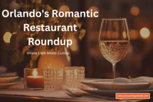 Best Romantic Restaurants In Orlando